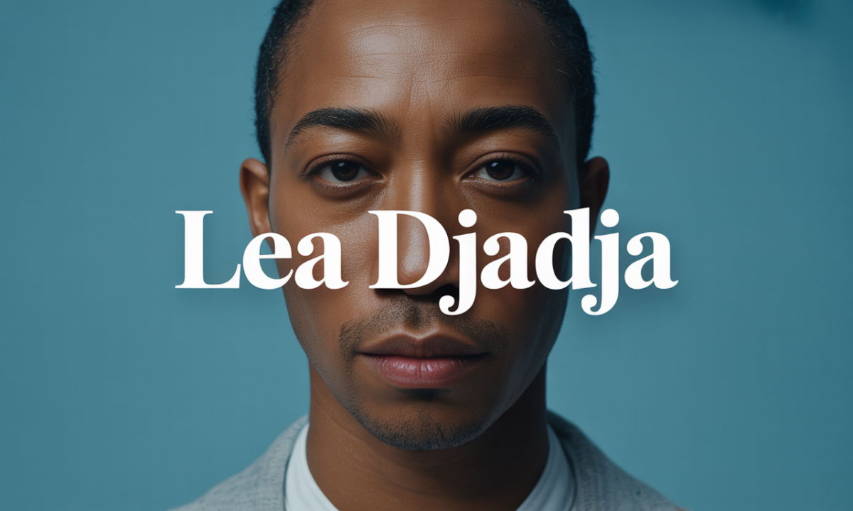 découvrez lea djadja, une personnalité inspirante reconnue pour son talent et son engagement. explorez son parcours, ses réalisations et ses projets.